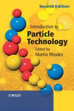 Introduction to Particle Technology af M Rhodes