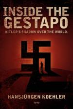Inside the Gestapo af Hans Jurgen Koehler