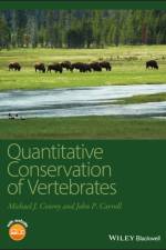 Quantitative Conservation of Vertebrates af Michael J. (University of Georgia) Conroy