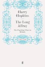The Long Affray af Harry Hopkins