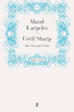 Cecil Sharp af Dr. Maud Karpeles