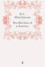 Recollection of a Journey af R. C. Hutchinson