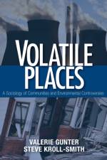 Volatile Places af Valerie J. Gunter
