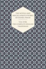The Novels And Miscellaneous Works Of Daniel De Foe - Vol XVIII