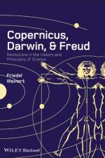 Copernicus, Darwin, and Freud af Friedel (Bradford University) Weinert