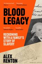 Blood Legacy af Alex Renton