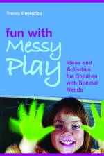Fun with Messy Play af Tracy Beckerleg