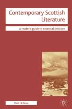 Contemporary Scottish Literature af Matt McGuire