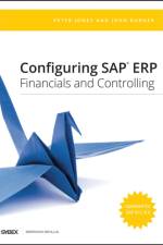 Configuring SAP ERP Financials and Controlling af Peter Jones