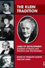 The Klein Tradition af Penelope Garvey