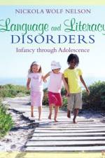 Language and Literacy Disorders af Nickola Nelson