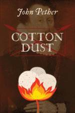 Cotton Dust af John Pether