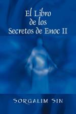El Libro de los Secretos de Enoc II af Sorgalim Sin