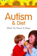 Autism and Diet af Rosemary Kessick