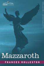 Mazzaroth af Frances Rolleston