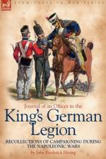 Journal of an Officer in the King's German Legion af John Frederick Hering