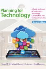 Planning for Technology af Bruce M. Whitehead
