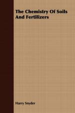The Chemistry Of Soils And Fertilizers af Harry Snyder