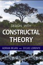 Design with Constructal Theory af Adrian (Duke University Bejan