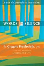 Words for Silence af Gregory Fruehwirth