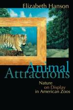 Animal Attractions af Elizabeth Hanson