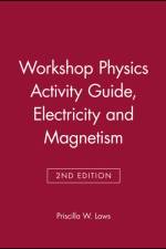 The Physics Suite: Workshop Physics Activity Guide, Module 4 af Priscilla W. (Dickinson College) Laws