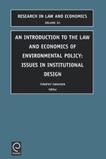 Introduction to the Law and Economics of Environmental Policy