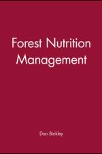 Forest Nutrition Management af Dan (Duke University) Binkley
