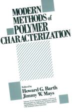 Modern Methods of Polymer Characterization af HG Barth