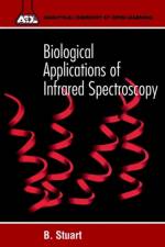 Biological Applications of Infrared Spectroscopy af Barbara H. (University of Technology Stuart