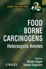 Food Borne Carcinogens af Minako (National Cancer Center Research Institute Nagao