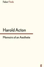 Memoirs of an Aesthete af Harold Acton