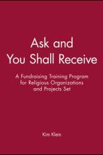 Ask and You Shall Receive, Includes Leader and Participant's Manual af K Klein