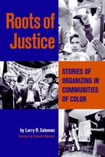 Roots of Justice af Larry R. Salomon