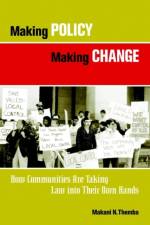 Making Policy Making Change af Makani N. Themba