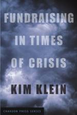 Fundraising in Times of Crisis af K Klein