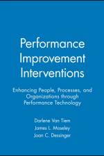 Performance Improvement Interventions af Darlene Van Tiem