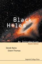 Black Holes: An Introduction (2nd Edition) af Derek J (Univ Of Leicester Raine