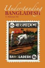 Understanding Bangladesh af S. Mahmud Ali