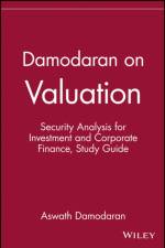 Damodaran on Valuation, Study Guide af Aswath (Stern School of Business Damodaran
