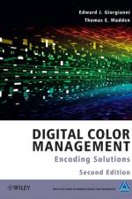 Digital Color Management af Edward J (Eastman Kodak Company) Giorgianni