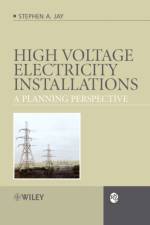 High Voltage Electricity Installations af Stephen Andrew (Sheffield Hallam University Jay