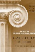 Calculus: One Variable, 10e Chapters 1 - 12 Student Solutions Manual af Saturnino L. Salas