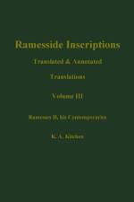Ramesside Inscriptions, Ramesses II, His Contempories af K. A. (University of Liverpool) Kitchen
