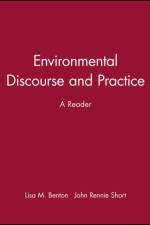 Environmental Discourse and Practice af Benton