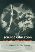 Science Education af James F Donnelly