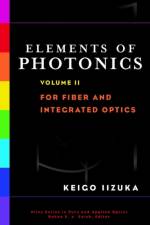 Elements of Photonics, Volume II af Keigo (University of Toronto) Iizuka