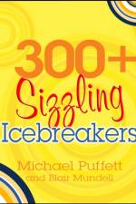 300+ Sizzling Icebreakers af Blair Mundell