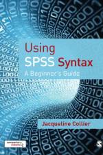 Using SPSS Syntax af Jacqueline Collier
