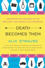Death Becomes Them af Alix Strauss